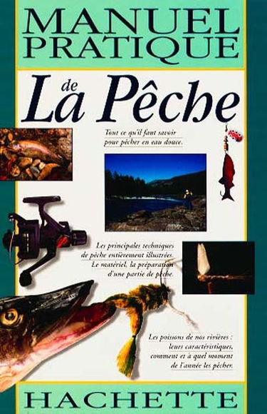 Manuel pratique de la pêche