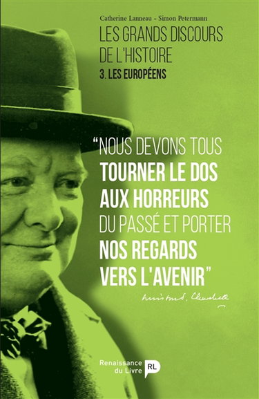 Couverture de Les grands discours de l'histoire. Vol. 3. Les Européens