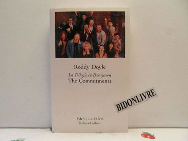 La trilogie de Barrytown. Vol. 1. The commitments