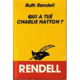Qui a tué Charlie Hatton ?