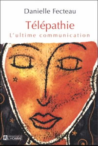 Télépathie : l'ultime communication