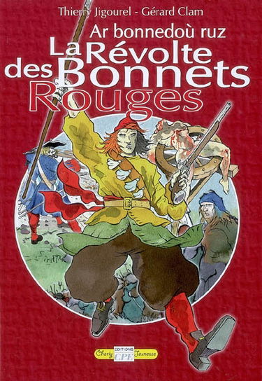 La révolte des bonnets rouges