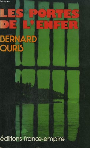 Les portes de l'enfer.