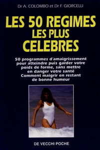 Les 50 régimes les plus célèbres