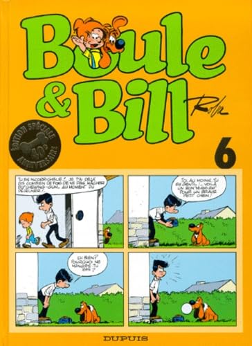 BOULE & BILL TOME 6.: Edition spéciale 40ème anniversaire