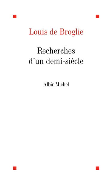 Recherches d'un demi-siècle