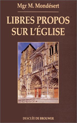 Libres propos sur l'Eglise
