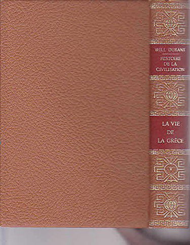 Histoire de la civilisation la vie de la grece 2 l' age d' or