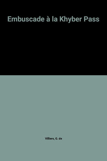 Embuscade à la Khyber Pass