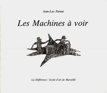 Les Machines à voir