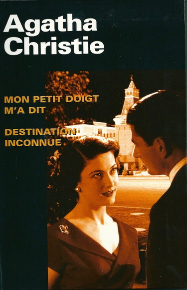 Couverture de Mon Petit Doigt m'a Dit - Destination Inconnue