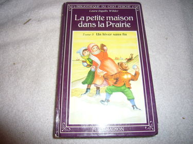 La Petite maison dans la prairie. Vol. 5. Un Hiver sans fin