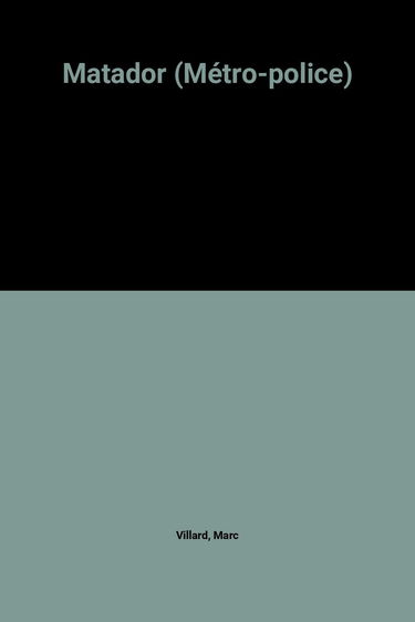 Matador (Métro-police)