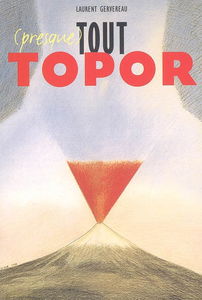 (Presque) tout Topor
