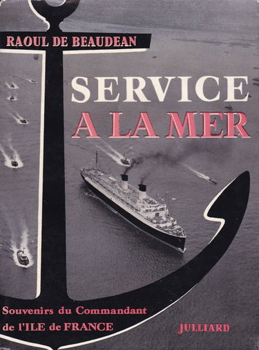 Service à la mer. souvenirs du commandant de l'ile de France
