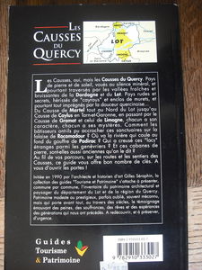 Le Lot, les Causses du Quercy, Rocamadour, Padirac, Martel