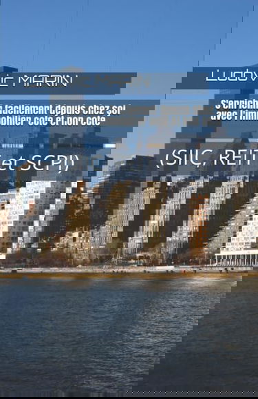 S'enrichir facilement depuis chez soi avec l'immobilier coté et non coté (SIIC, REIT et SCPI)