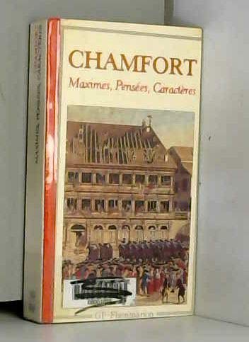 Maximes et pensées : caractères et anecdotes