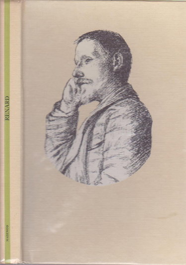 Couverture de Jules Renard. Poil de carotte. Histoires naturelles. Le Plaisir de rompre : . Postface par Gilbert Sigaux