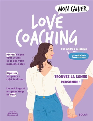 Couverture de Mon cahier love coaching : trouvez la bonne personne !
