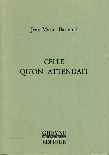 Celle qu'on attendait