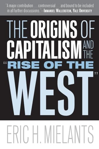 Couverture de The Origins of Capitalism and the "Rise of the West"
