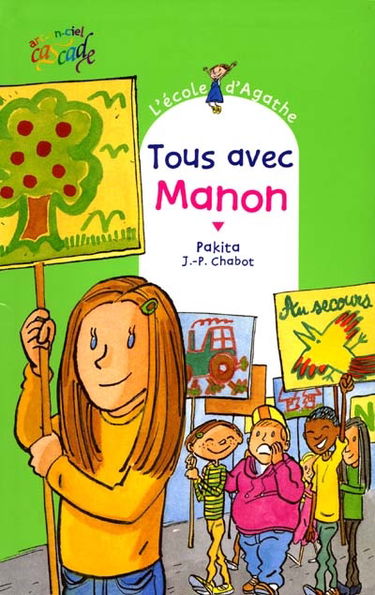 L'école d'Agathe. Vol. 15. Tous avec Manon
