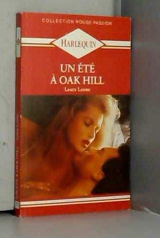 Un Eté à Oak Hill (Collection rouge passion)