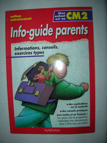 Mon enfant est au CM2 : informations, conseils, exercices types