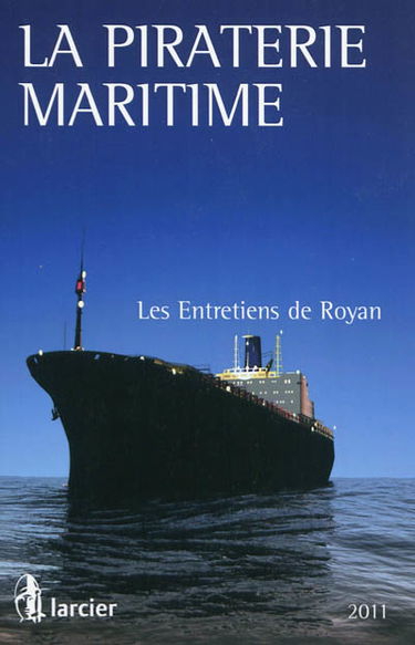 La piraterie maritime