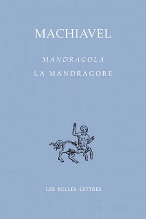 La mandragore. Mandragola