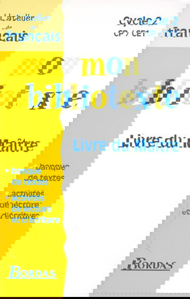 Bibliotexte, cycle 2 : CP, CE1. Livre du maître