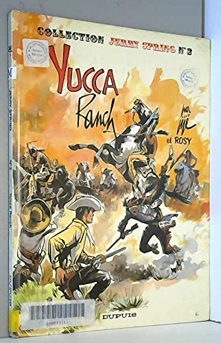 Jerry Spring. Vol. 2. Yucca ranch