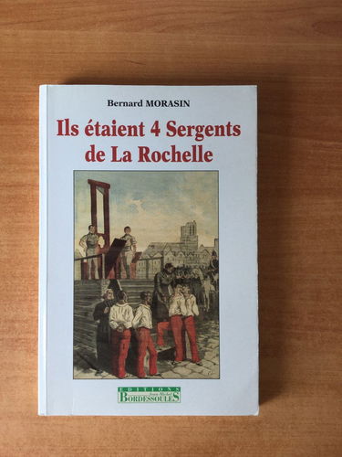 Ils étaient 4 sergents de La Rochelle