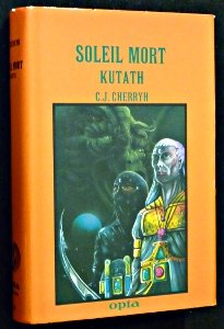 Soleil mort : 03 : Kutah