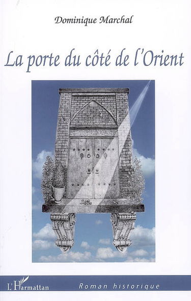 La porte du côté de l'Orient