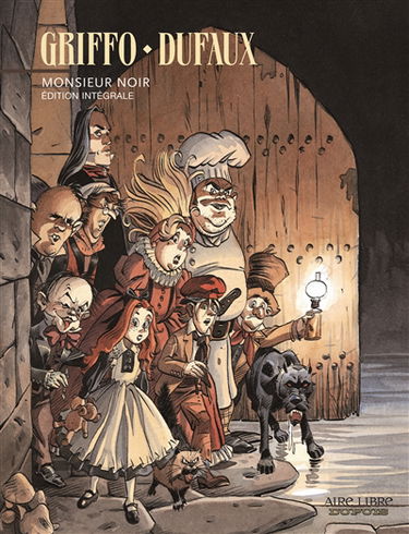 Monsieur Noir : l'intégrale