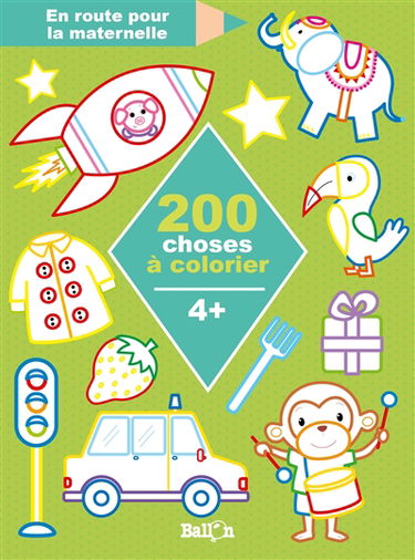 200 choses à colorier : 4 +