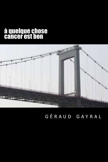 Couverture de à quelque chose cancer est bon