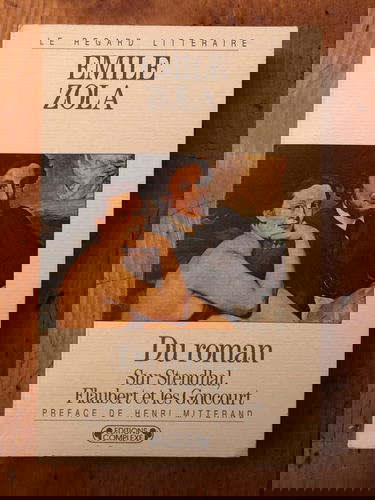 Du roman, sur Stendhal, Flaubert et les Goncourt