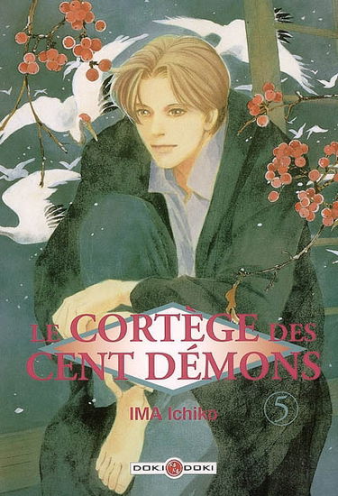 Le cortège des cent démons. Vol. 5