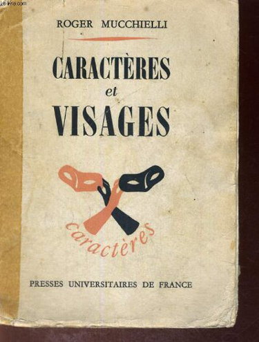 Couverture de Caracteres et visages deuxieme edition revue et augmentee - caracteres caracterologie et analyse de la personnalite collection fondee par r. le senne et dirigee par e. morot sir