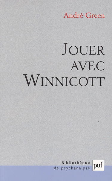 Jouer avec Winnicott