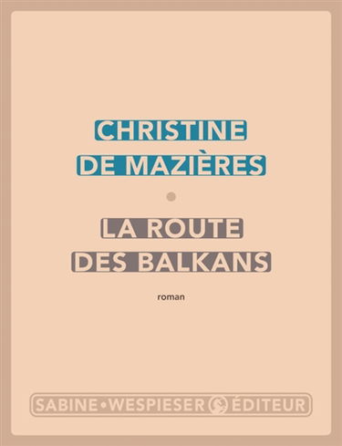 La route des Balkans