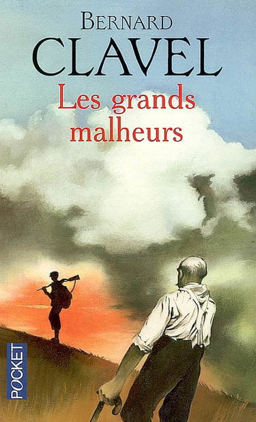 Les grands malheurs