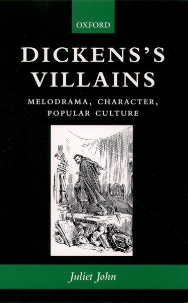 Couverture de Dickens's Villains: Melodrama, Character, Popular Culture