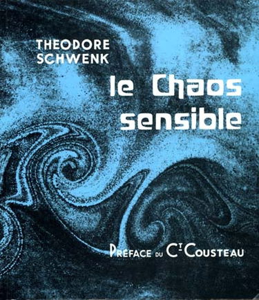 Le chaos sensible : création de formes par les mouvements de l'air et de l'eau