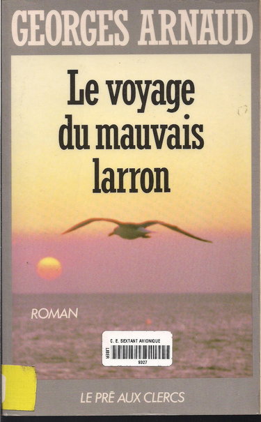 Le voyage du mauvais larron