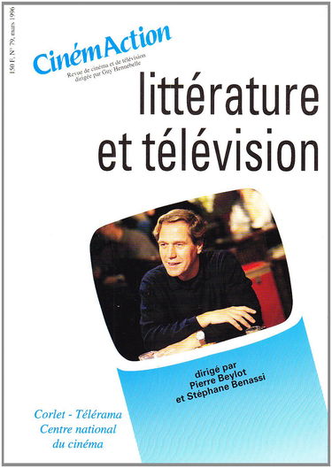 CinémAction n°79 Littérature et télévision