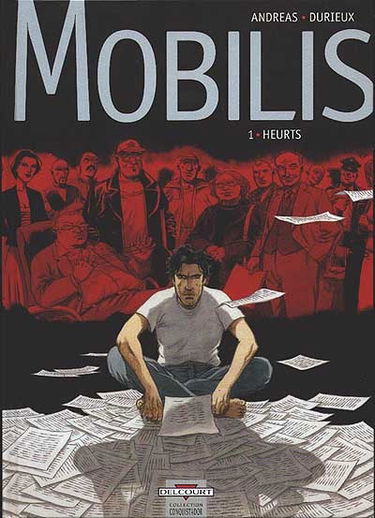 Mobilis. Vol. 1. Heurts